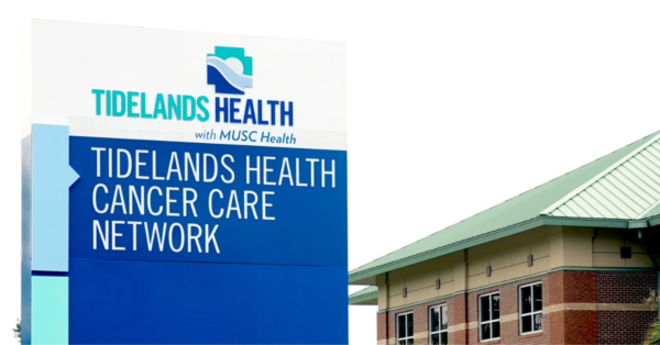 A sign outside that reads Tidelands Health Cancer Care Network